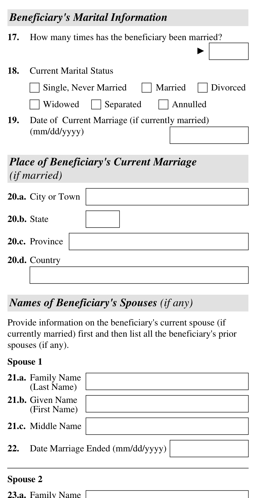 Form I-130, Part 4 (Information About Beneficiary, marital information) : Items 17, 18, and the prior-spouse name and date-marriage-ended fields (21 to 24) as they appear on edition 04/01/24