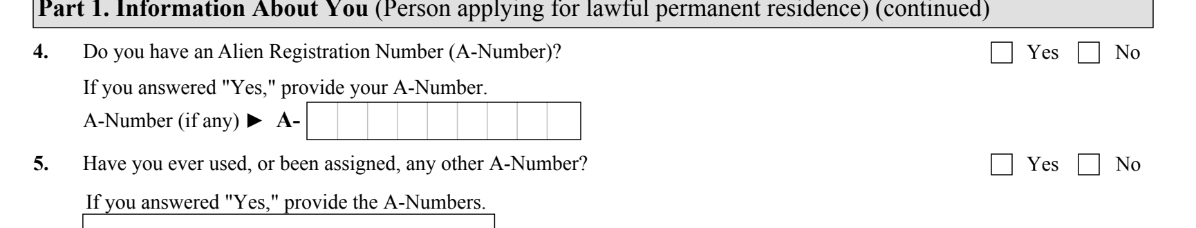 Form I-485, Part 1 (Information About You, A-Number) : Items 4 through 5 as they appear on edition 09/18/26