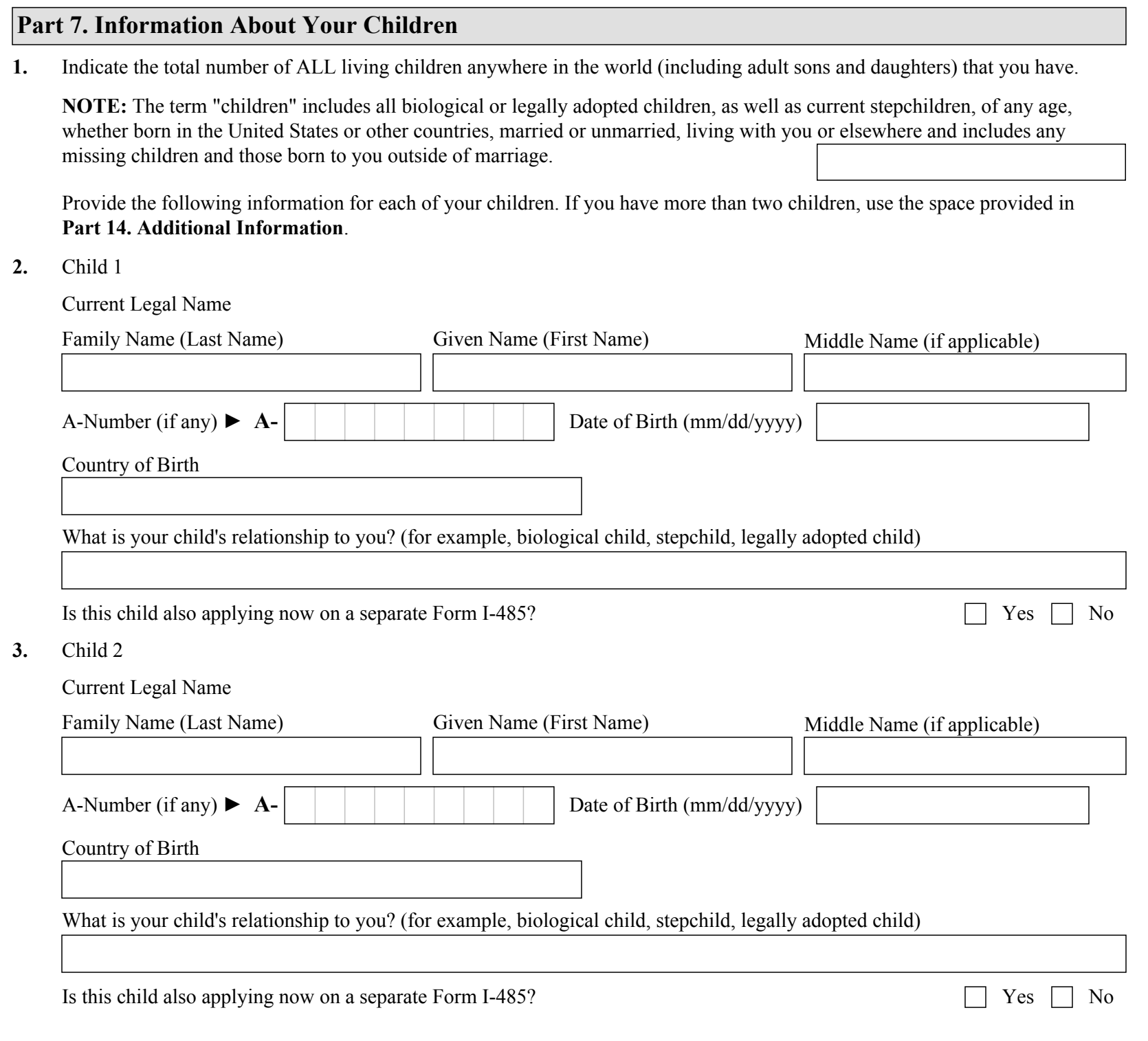 Form I-485, Part 7 (Information About Your Children) : Items 1 through 3 covering the total number of children and each child's legal name, A-Number, date of birth, country of birth, and relationship, as they appear on edition 09/18/26