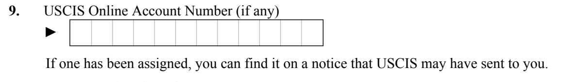 Form I-485, Part 1 (Information About You, USCIS Online Account Number) : Item 9 as it appears on edition 09/18/26