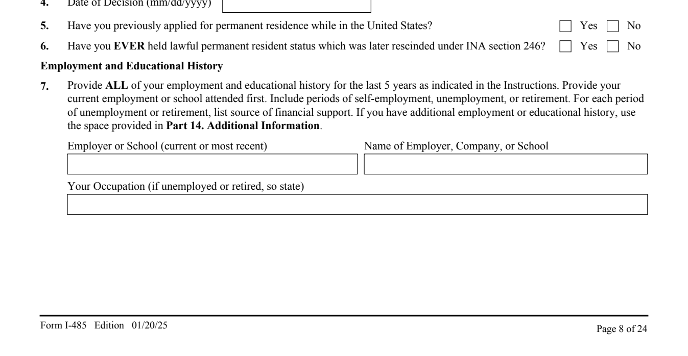 Form I-485, Part 4 (Employment and Educational History) : Item 7 instruction and the first employment block as they appear on edition 09/18/26