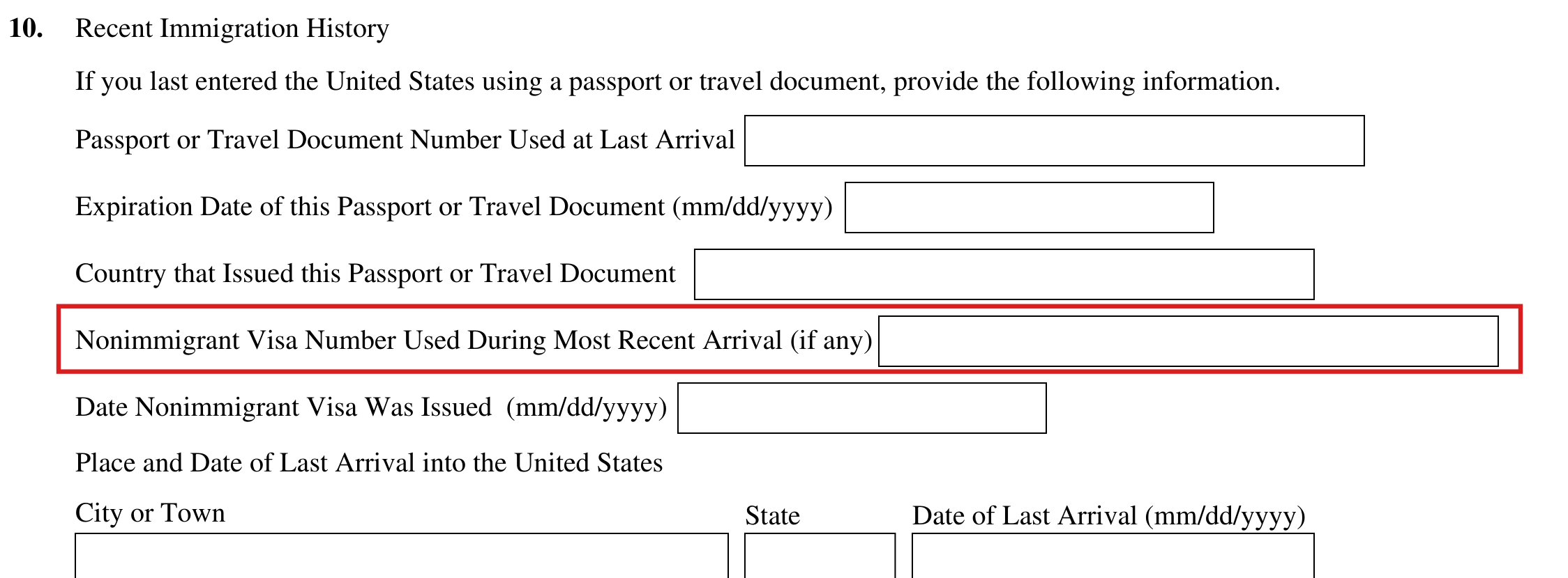 Form I-485, Part 1 (Recent Immigration History) : Item 10 nonimmigrant visa number and the surrounding passport and arrival fields as they appear on edition 01/20/25