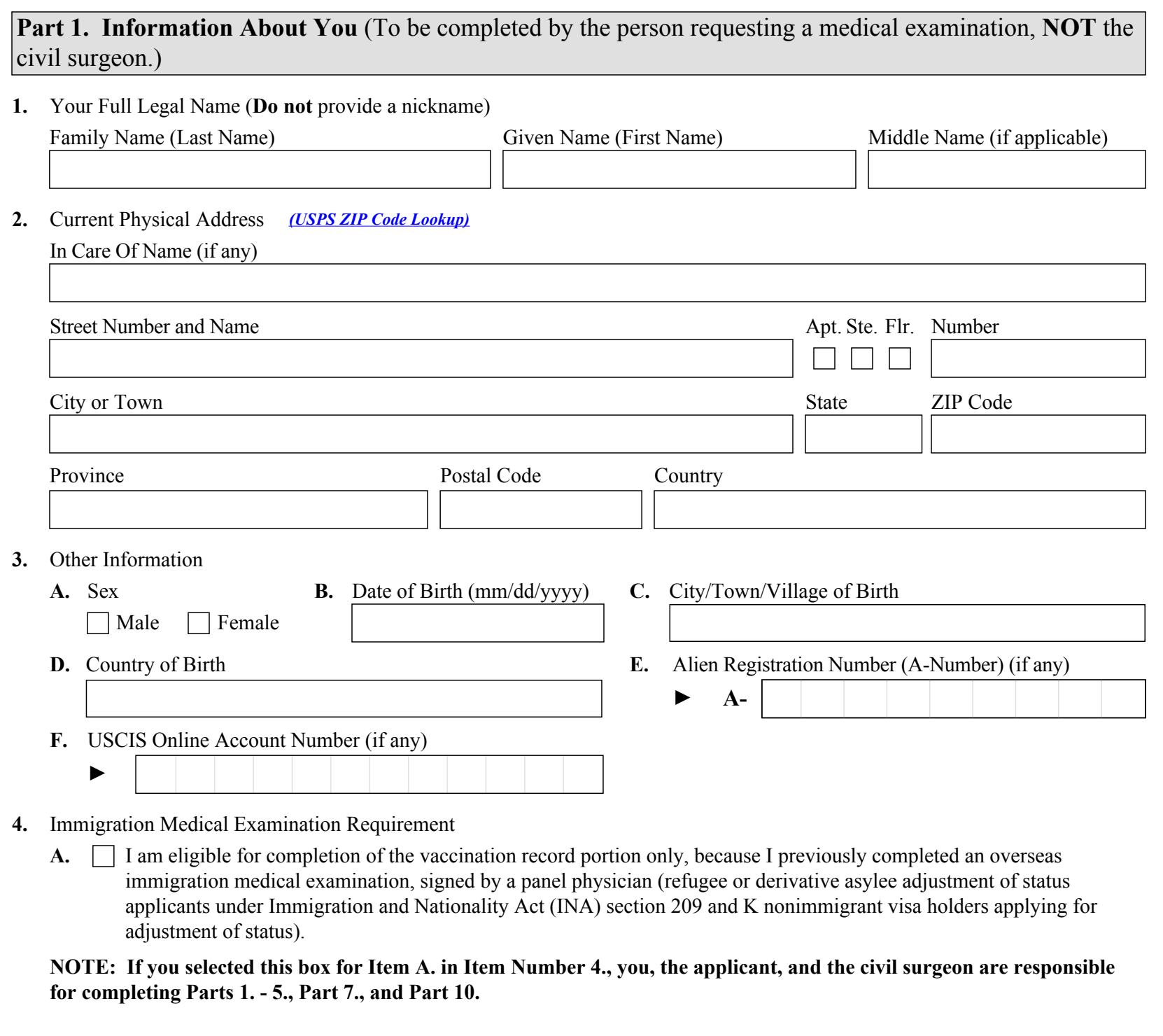 Form I-693, Part 1 (Information About You) : Items 1 through 4 as they appear on edition 01/20/25